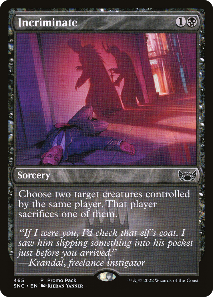 Incriminate (465) - Streets of New Capenna