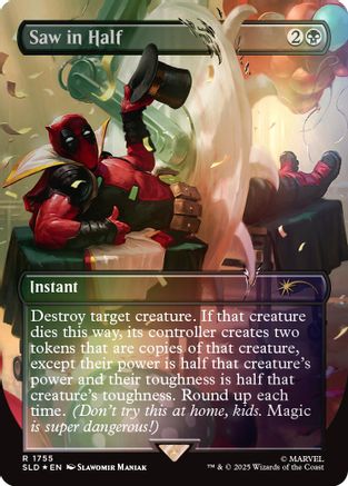 Saw in Half (1755) Foil - Secret Lair Drop