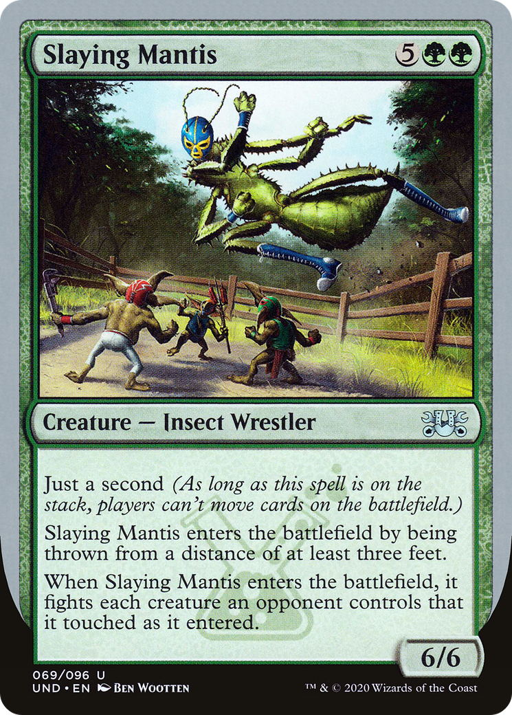 Slaying Mantis (069) - Unsanctioned
