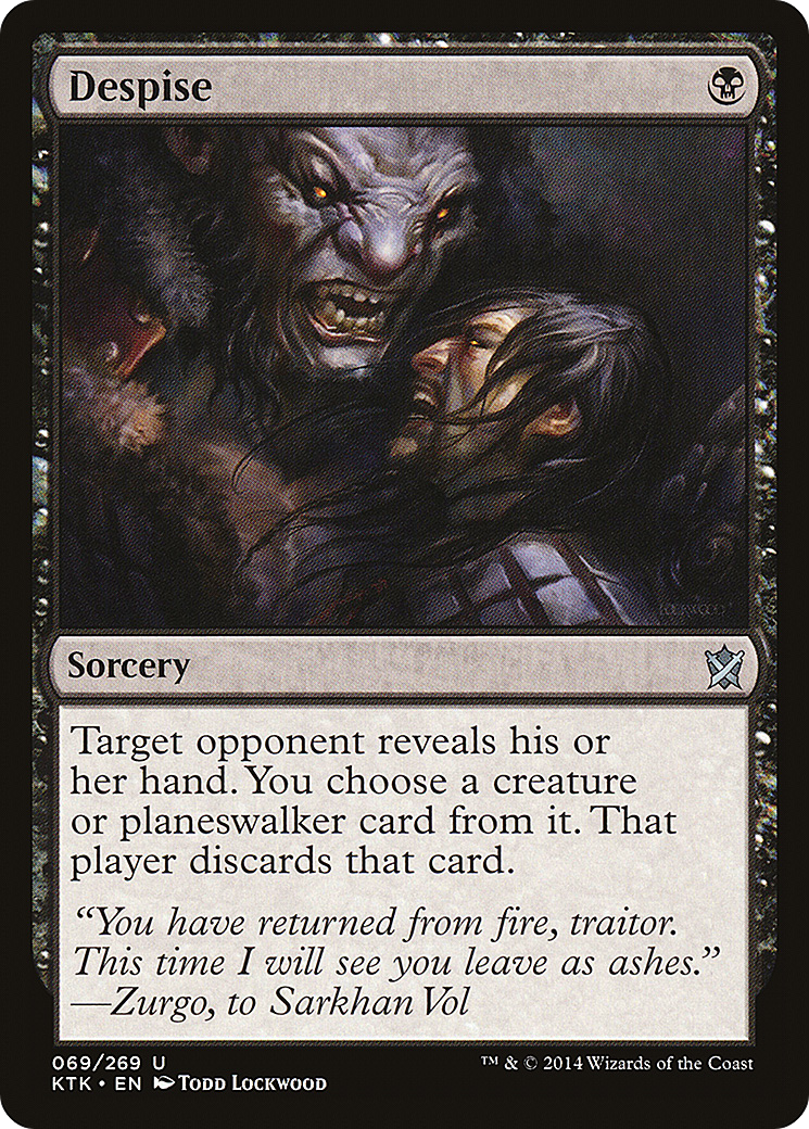 Despise (069) - Khans of Tarkir