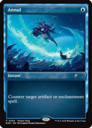 Annul (394) Foil - Promo Pack: Edge of Eternities