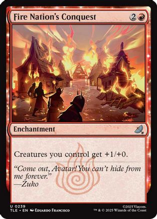 Fire Nation's Conquest (239) Foil - Avatar: The Last Airbender: Eternal-Legal