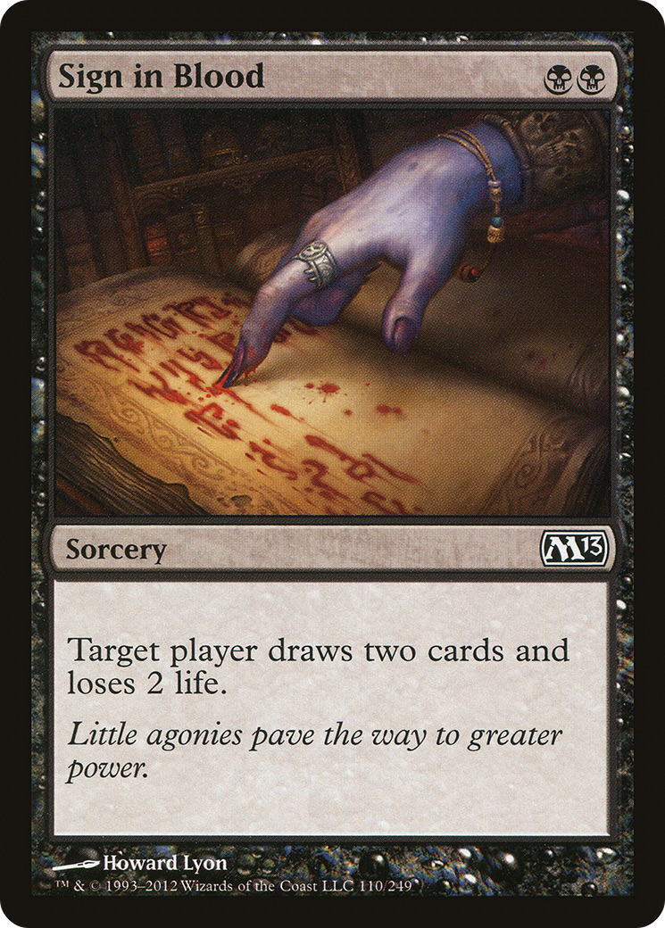 Sign in Blood (110) Foil - Magic 2013