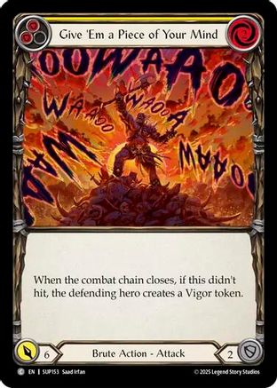 Give 'Em a Piece of Your Mind (Yellow) (SUP153) Rainbow Foil - Super Slam