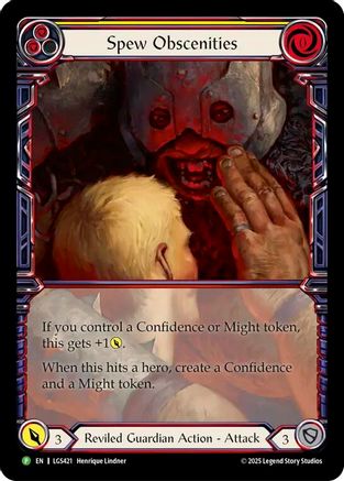 Spew Obscenities (LGS421) Cold Foil - FaB Promos