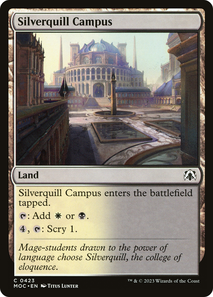 Silverquill Campus (423) - March of the Machine Commander