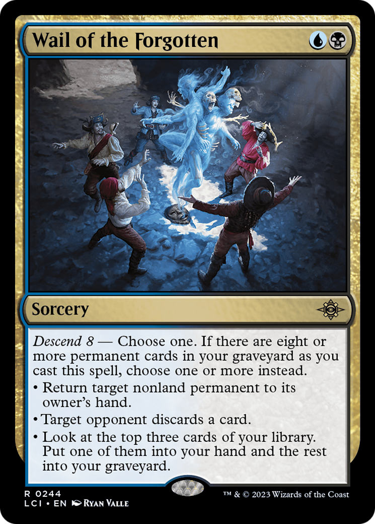 Wail of the Forgotten (244) - The Lost Caverns of Ixalan