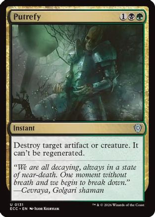 Putrefy (131) - Commander: Lorwyn Eclipsed
