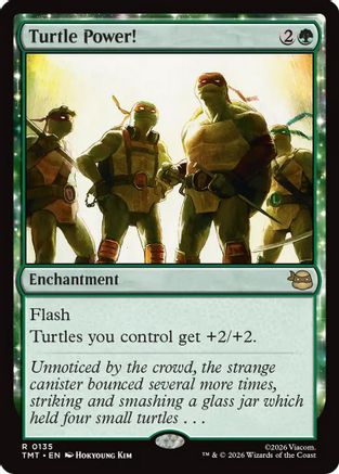 Turtle Power! (135) Foil - Teenage Mutant Ninja Turtles