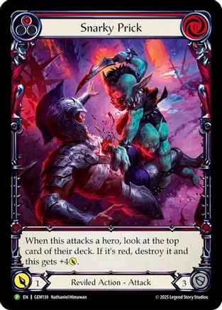 Snarky Prick (GEM139) Rainbow Foil - GEM Pack 4