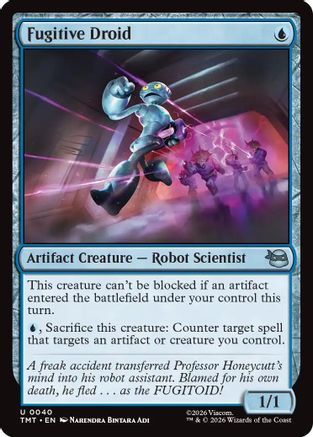 Fugitive Droid (040) Foil - Teenage Mutant Ninja Turtles