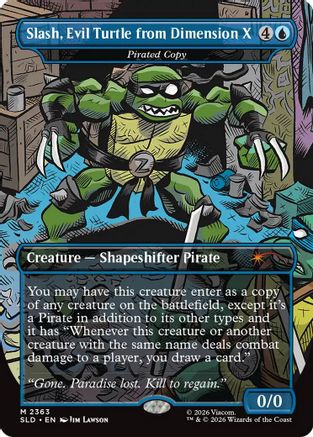 Slash, Evil Turtle from Dimension X – Pirated Copy (2363) - Secret Lair Drop Series
