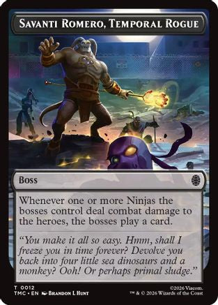 Savanti Romero, Temporal Rogue (012) - Commander: Teenage Mutant Ninja Turtles