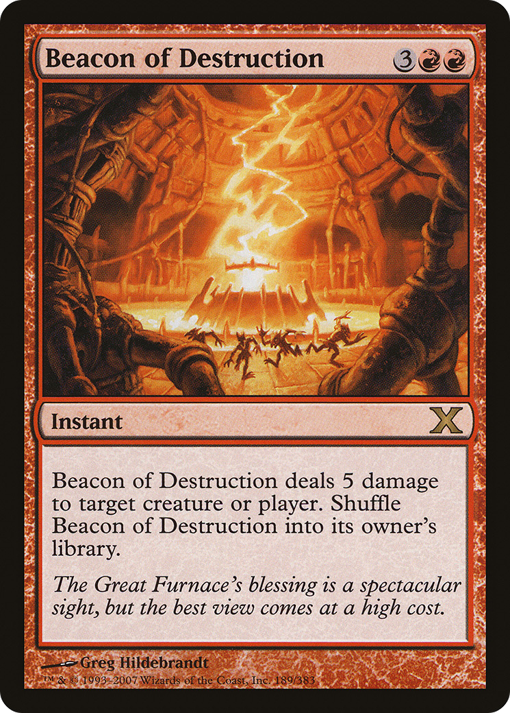 Beacon of Destruction (189) Foil - Tenth Edition