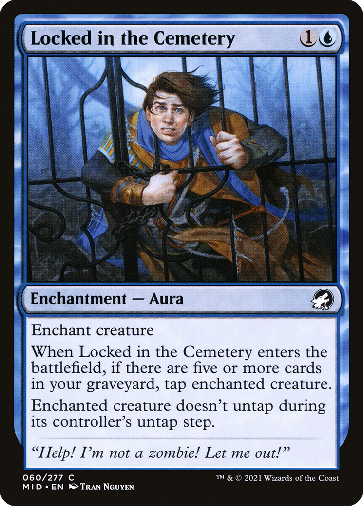 Locked in the Cemetery (060) - Innistrad: Midnight Hunt