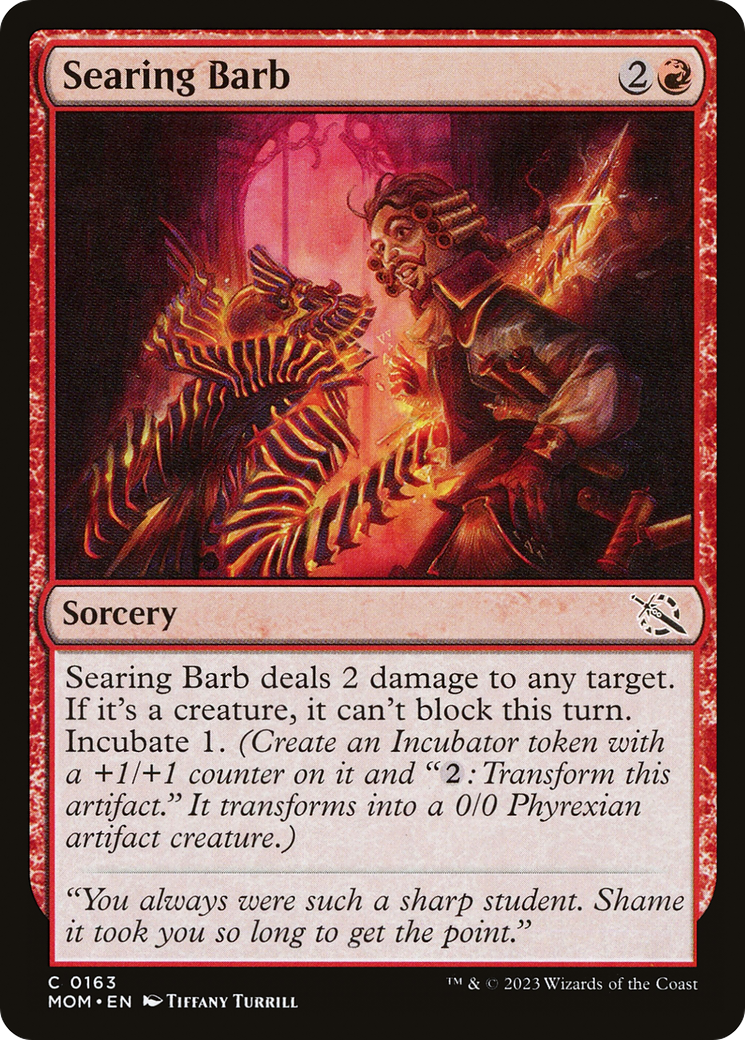 Searing Barb (163) - March of the Machine