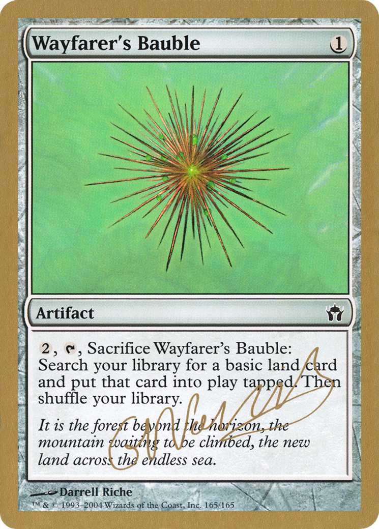 Wayfarer's Bauble - 2004 Gabriel Nassif (5DN) - World Championship Decks 2004
