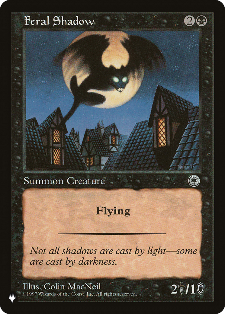 Feral Shadow (Retro) (POR-93) - The List