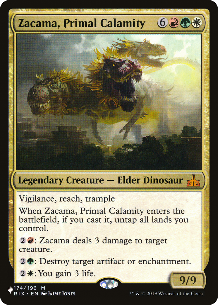 Zacama, Primal Calamity (RIX-174) - The List