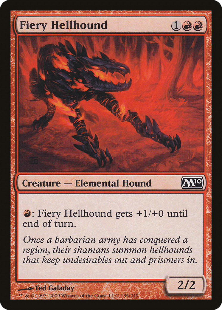 Fiery Hellhound (135) - Magic 2010