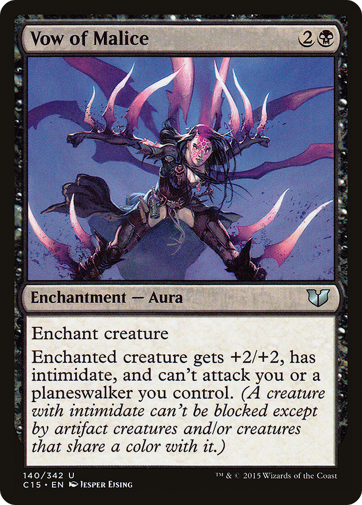 Vow of Malice (140) - Commander 2015