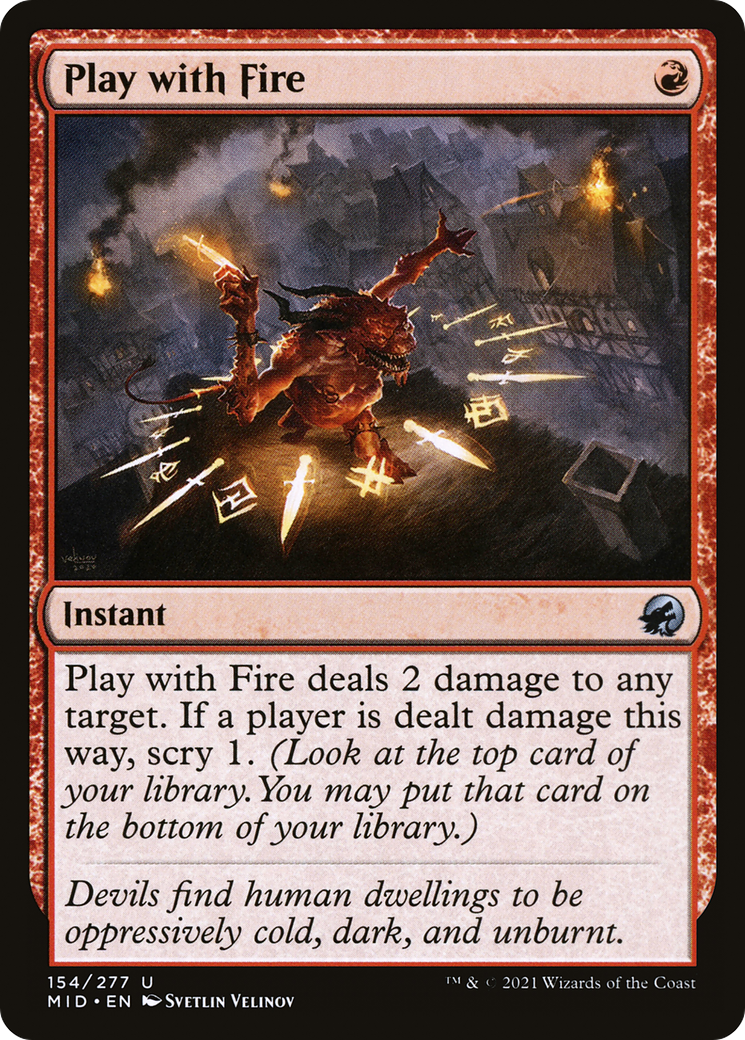 Play with Fire (154) - Innistrad: Midnight Hunt