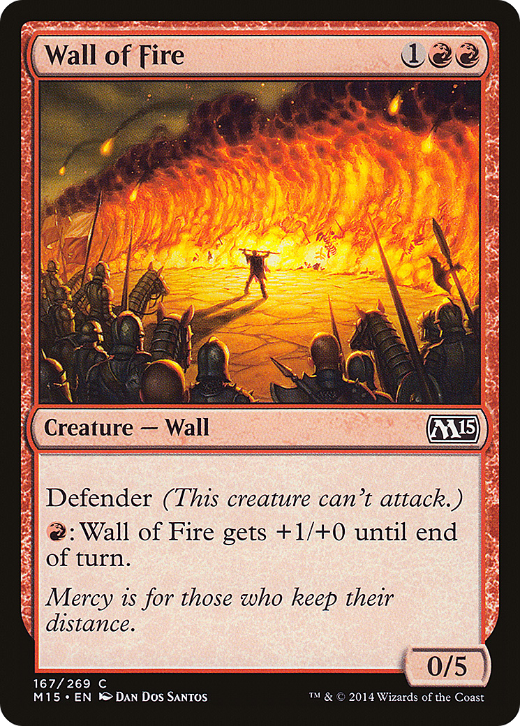 Wall of Fire (167) - Magic 2015