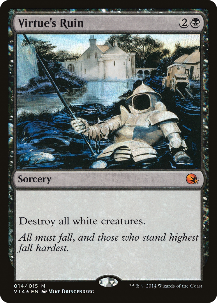 Virtue's Ruin (014) Foil - From the Vault: Annihilation
