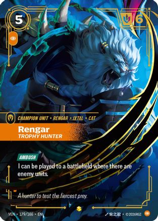 Rengar – Trophy Hunter (Overnumbered) (179) Foil - Vendetta