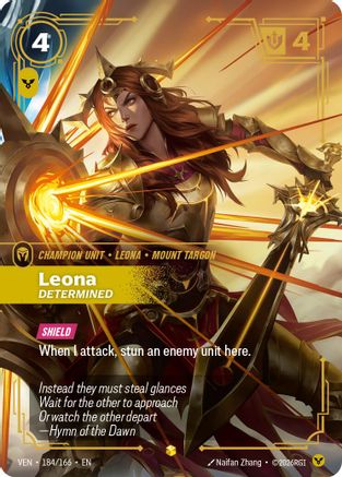 Leona – Determined (Overnumbered) (184) Foil - Vendetta