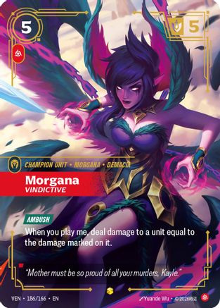 Morgana – Vindictive (Overnumbered) (186) Foil - Vendetta