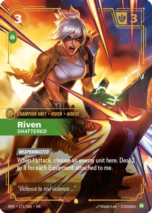 Riven – Shattered (Overnumbered) (171) Foil - Vendetta