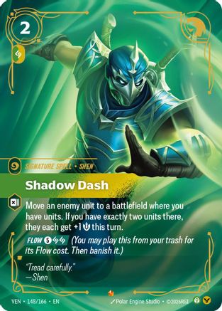 Shadow Dash (148) Foil - Vendetta