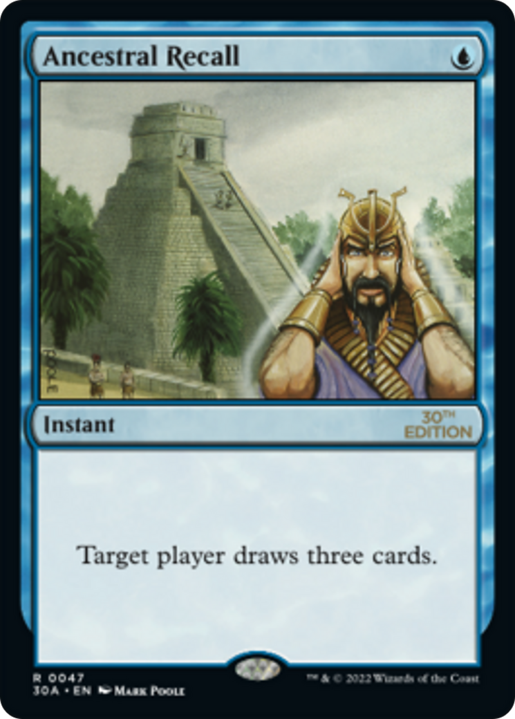 Ancestral Recall (047) - 30th Anniversary Edition
