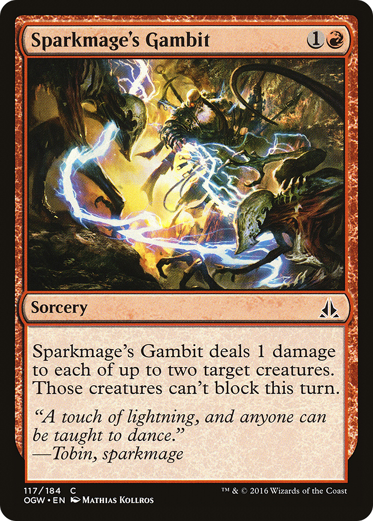 Sparkmage's Gambit (117) - Oath of the Gatewatch