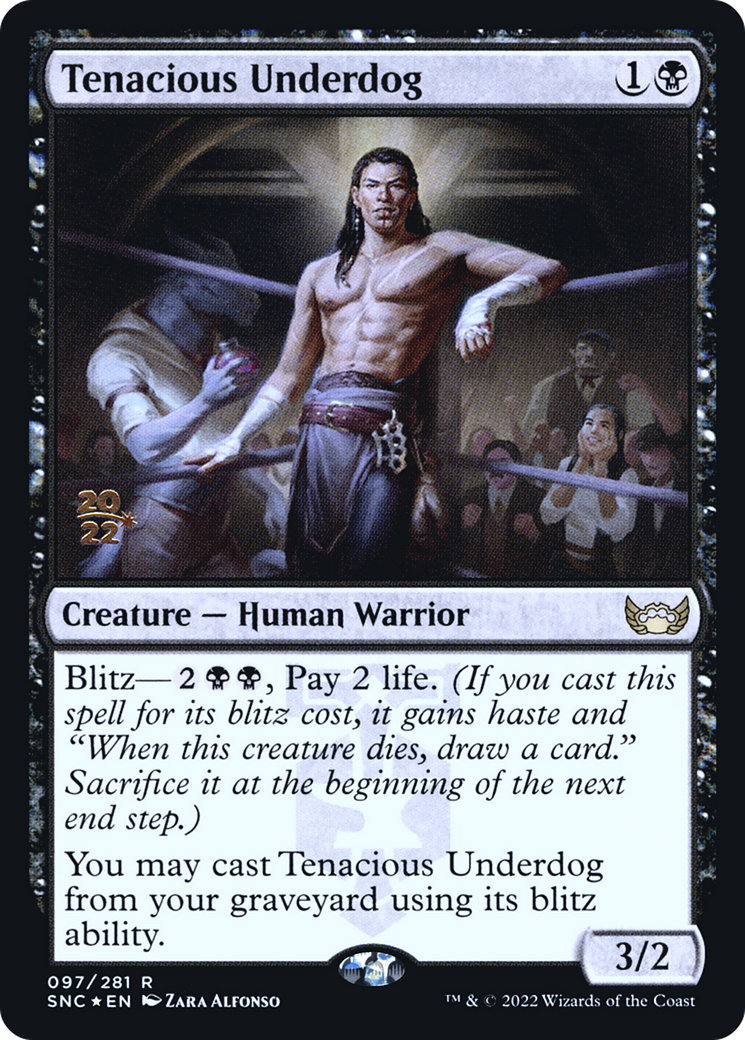Tenacious Underdog (97s) Foil - Streets of New Capenna Promos