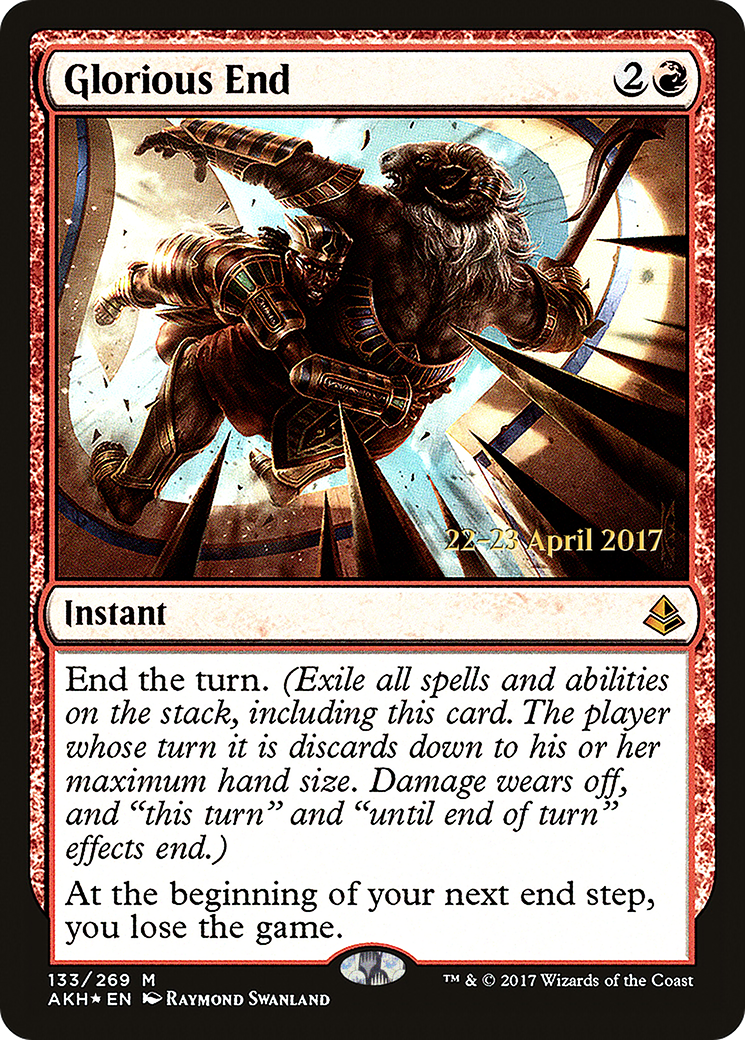 Glorious End (133) Foil - Amonkhet Promos