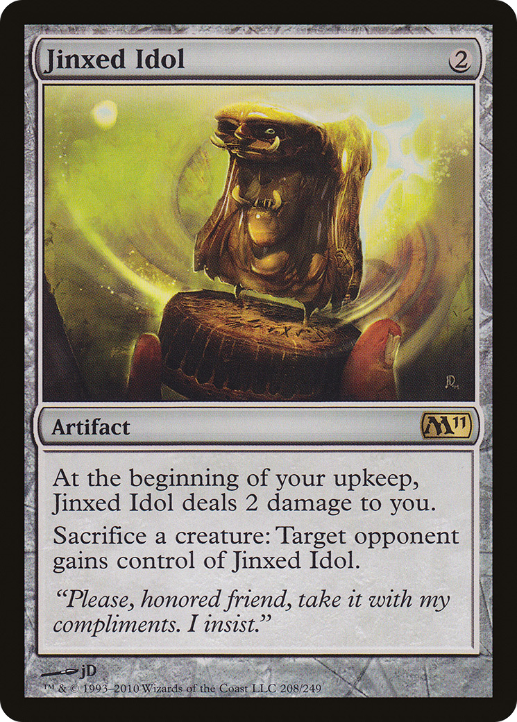 Jinxed Idol (208) Foil - Magic 2011