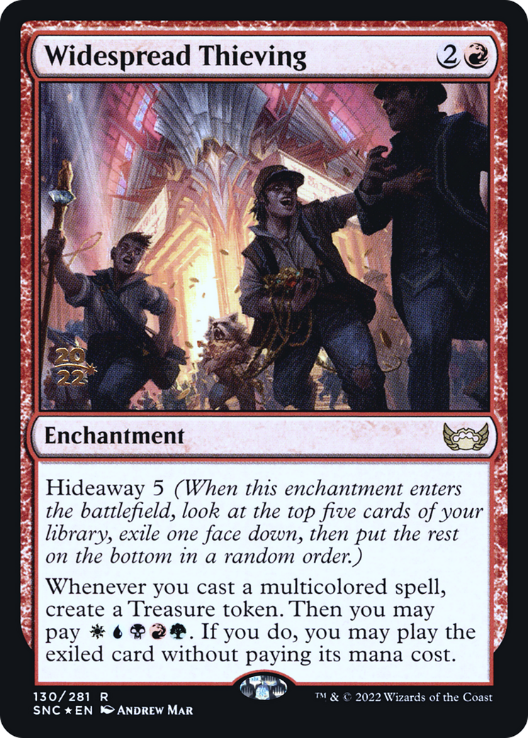 Widespread Thieving (130) Foil - Streets of New Capenna Promos