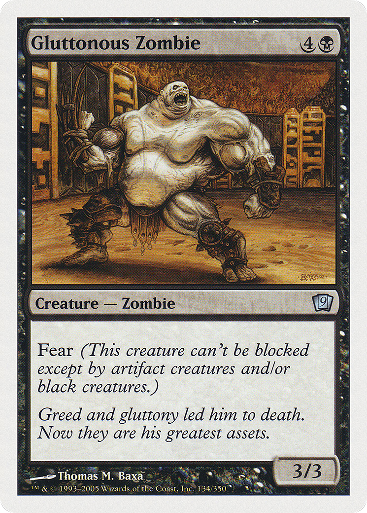Gluttonous Zombie (134) - Ninth Edition