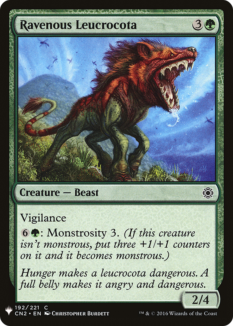 Ravenous Leucrocota (CN2-192) - The List