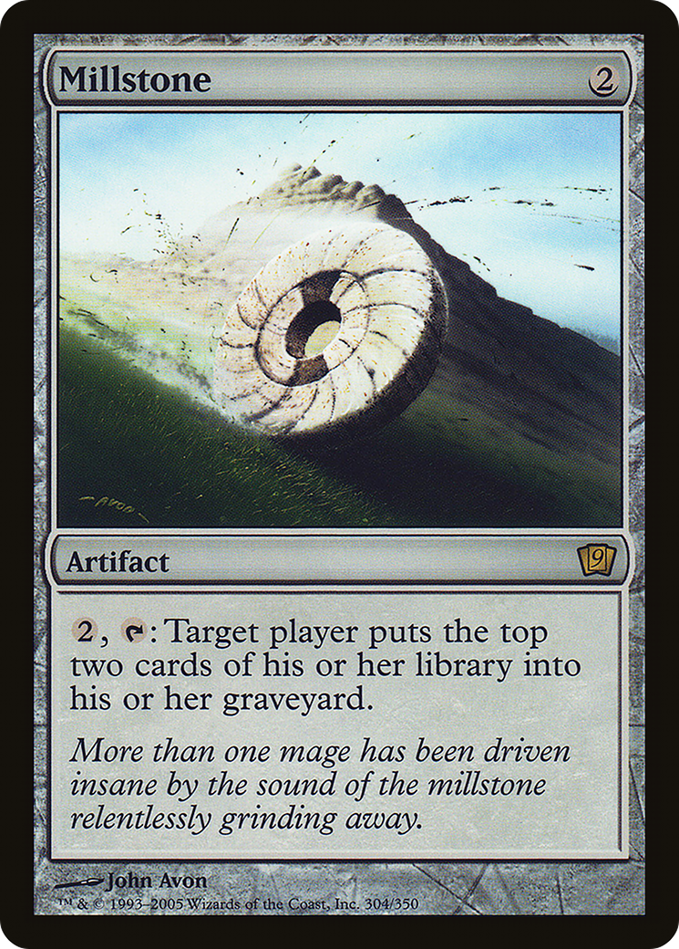 Millstone (304) Foil - Ninth Edition