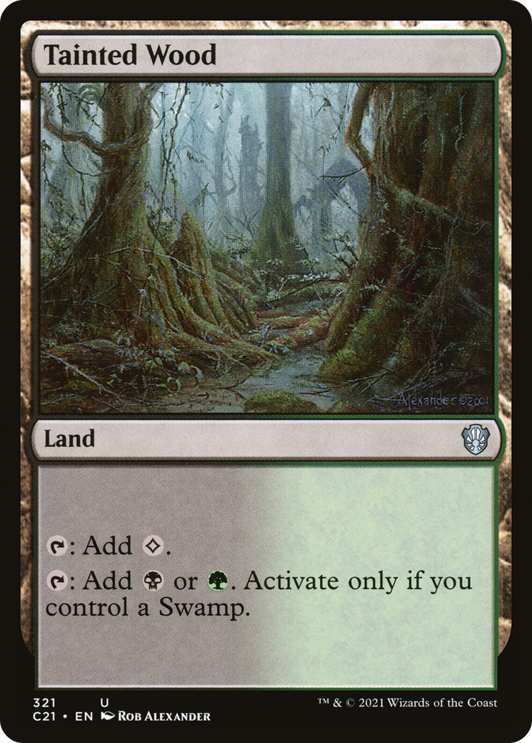 Tainted Wood (321) - Commander 2021
