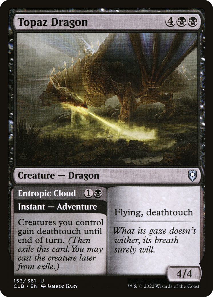 Topaz Dragon // Entropic Cloud (153) - Commander Legends: Battle for Baldur's Gate