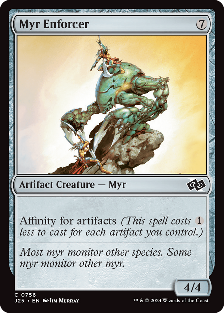 Myr Enforcer (756) - Foundations Jumpstart