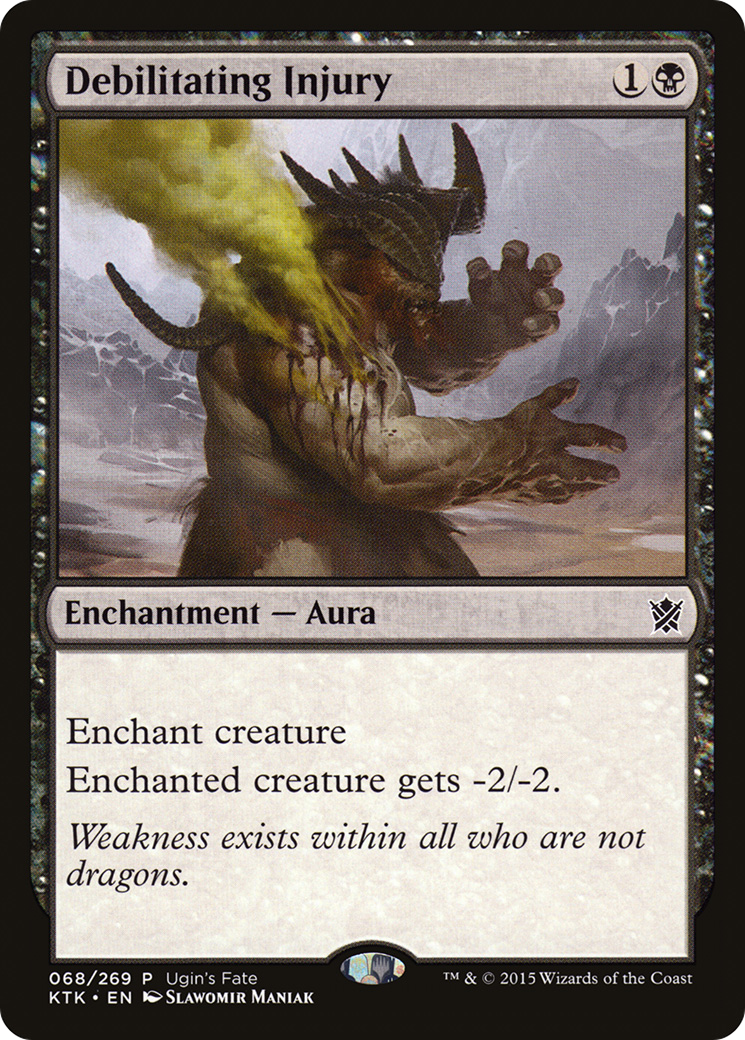Debilitating Injury (068) - Ugin's Fate