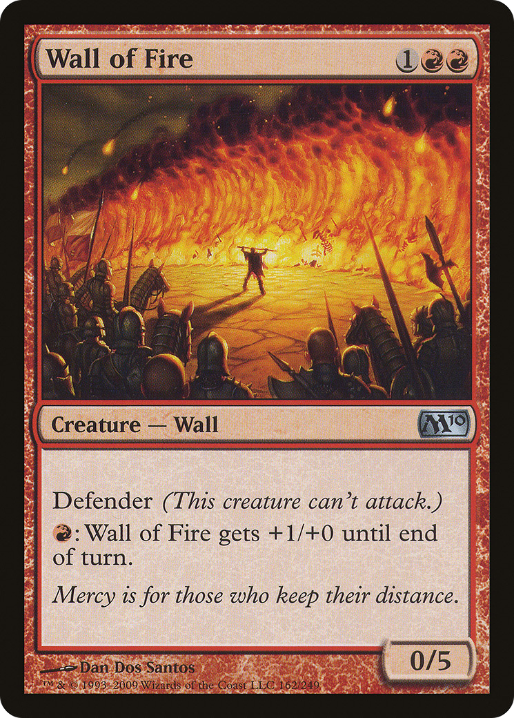 Wall of Fire (162) - Magic 2010