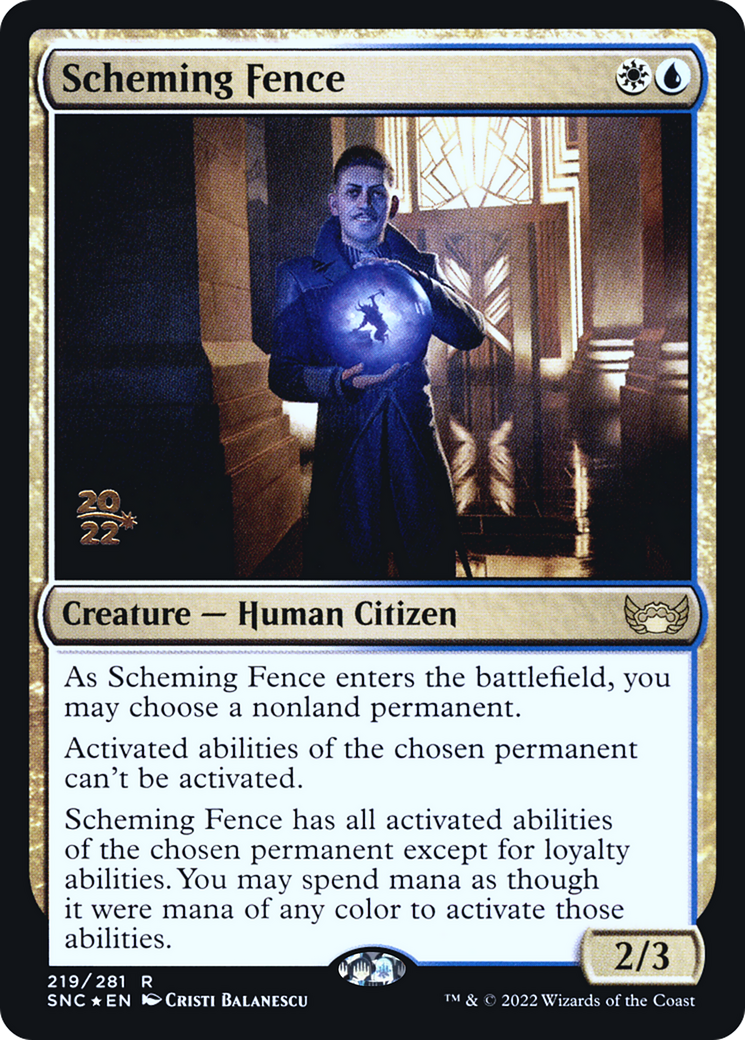 Scheming Fence (219s) Foil - Streets of New Capenna Promos