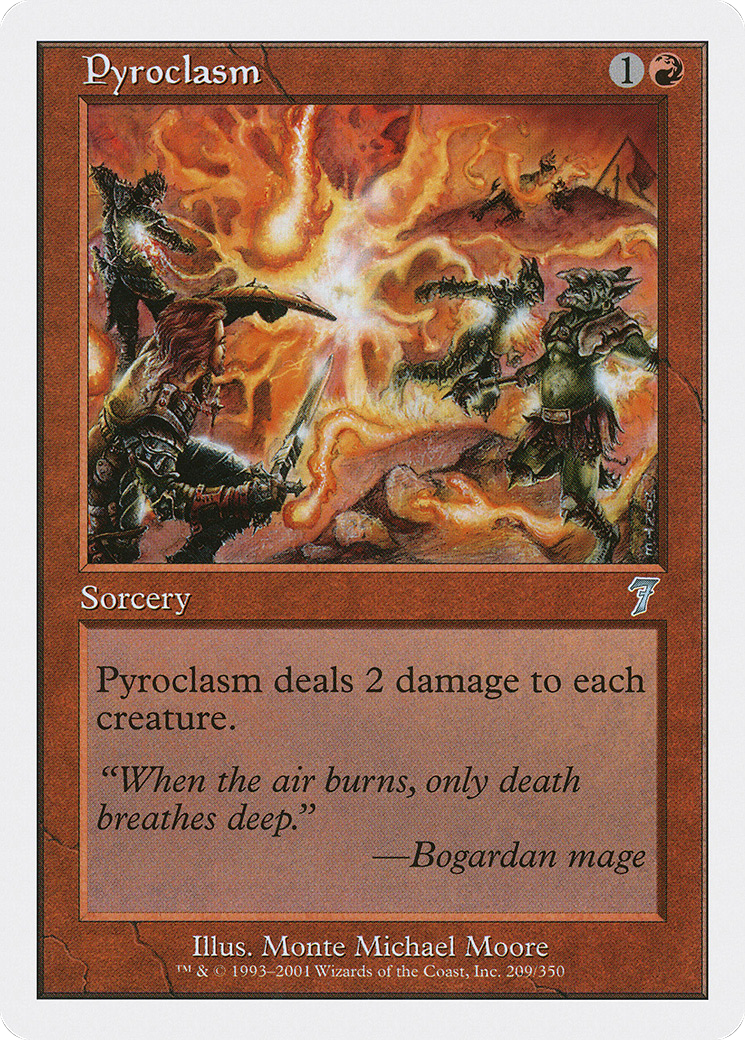 Pyroclasm (209) - Seventh Edition