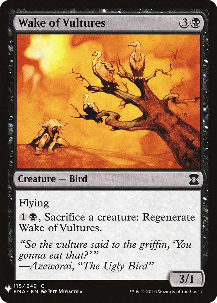 Wake of Vultures (EMA-115) - The List